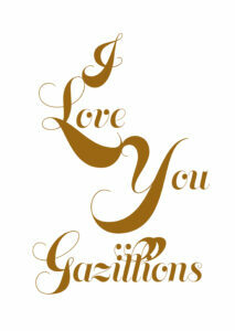 I Love You Gazillions - AD Collection